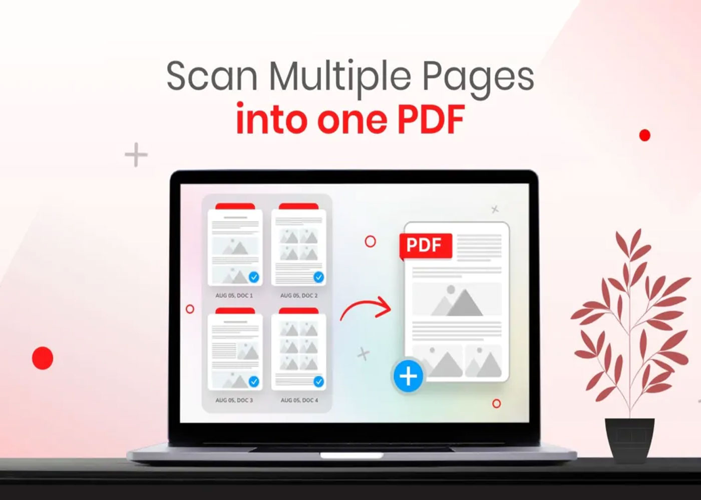 How Do I Put Multiple Pages Into One PDF?